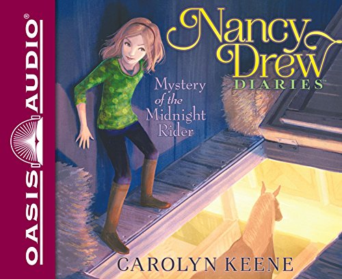Mystery of the Midnight Rider (Nancy Drew Diaries)