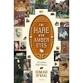 THE HARE WITH AMBER EYES: A HIDDEN INHERITANCE(Paperback) BY [Author]de Waal, Edmund ( Aug-2011 )