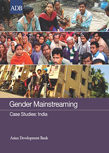Gender Mainstreaming Case Studies: India (Gender Equality Results Case Studies)