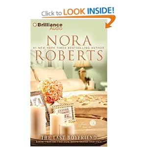 The Last Boyfriend - Nora Roberts