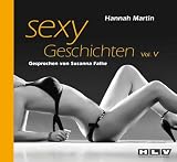 Produkt-Bild: Sexy Geschichten 5. Fantasievolle Rollenspiele verf&uuml;hrerisch anregend und prickelnd hei&szlig; - Erotik H&ouml;rbuch