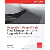 peoplesoft peopletools data management and upgrade handbook oracle press