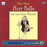 Herr Bello und das blaue Wunder - 2 CDs - Paul Maar
