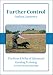 Further Control: The How and Why of Advanced Gundog Training