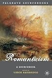 Romanticism : a sourcebook