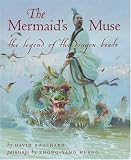 The Mermaid's Muse: The Legend of the Dragon Boats (Chinese Legends Trilogy)