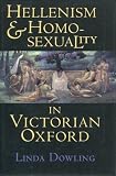 Hellenism and homosexuality in Victorian Oxford