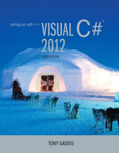 starting out with visual c 2012 with cd rom 3rd edition