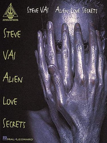 Steve Vai: Alien Love Secrets (Guitar Recorded Versions) by Vai, Steve (1995) Paperback