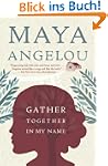 Gather Together in My Name