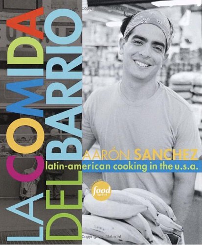Buy La Comida del Barrio: Latin-American Cooking in the U.S.A.