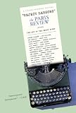 Object Lessons: The Paris Review Presents the Art of the Short Story