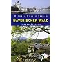Bayerischer Wald: Reisehandbuch mit vielen praktis&hellip von Johann Schrenk