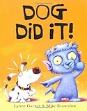 Dog did it!