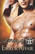 The Englor Affair (Sci-Regency)