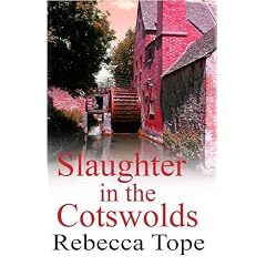 Slaughter in the Cotswolds (Cotswolds Mystery 6)