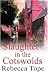 Books : Slaughter in the Cotswolds (Cotswolds Mystery 6)