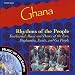Ghana: Rhythms of the People