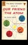 The Walt Disney story of our friend the atom