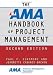 AMA Handbook of Project Management, Second Edition