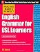 Practice Makes Perfect English Grammar for ESL Learners, 2nd Edition