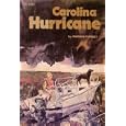 Carolina Hurricane (Paperback 1977 Printing, Second Edition, TX4333) by Marian Rumsey, Scholastic Books, and Ted Lewin