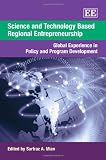 Science and Technology Based Regional Entrepreneurship: Global Experience in Policy and Program Development