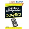 TI-83 Plus Graphing Calculator For Dummies