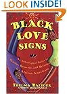 Black Love Signs : An Astrological Guide to Passion, Romance and Relationships for  African Americans (aka Sexy Black Sun Signs: An Astrological Guide to Love and Romance for African-Americans)