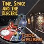 Time Space & the Electric