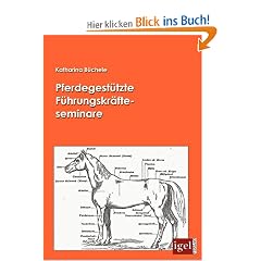 Pferdegest�tzte F�hrungskr�fteseminare