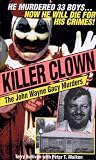 Killer Clown: The John Wayne Gacy Murders