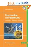 Regenerative Energiesysteme: Technologie - Berechnung - Simulation