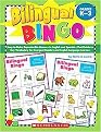 Bilingual Bingo (Grades K-3 Easy-to-make Reproducible Games in English and Spanish That Reinforce Key Vocabulary for Emergent Readers and English Language Learners) (Paperback)