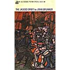 The Jagged Orbit by  John Brunner