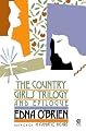 The Country Girls Trilogy and Epilogue (Plume)