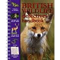 British Wildlife Detectives' Handbook