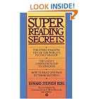 Click here to buy Super Reading Secrets by  Howard Stephen Berg.