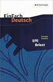 EinFach Deutsch - Textausgaben: Theodor Fontane: Effi Briest - Stefan Volk