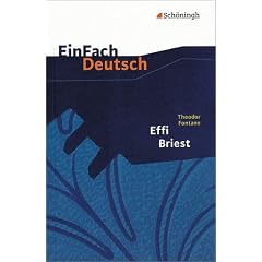 EinFach Deutsch - Textausgaben: Theodor Fontane: Effi Briest