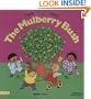 Here We Go Round the Mulberry Bush (Classic Books With Holes)