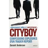 Cityboy : M�moires explosives d'un traderpar Geraint Anderson