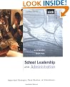 School Leadership and Administration: Important Concepts, Case Studies, and Simulations
