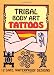 Tribal Body Art Tattoos (Dover Tattoos)