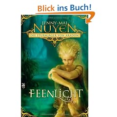 Die Sturmj�ger von Aradon - Feenlicht: Band 1