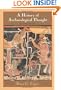 A History of Archaeological Thought