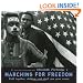 Marching For Freedom: Walk Together Children and Don't You Grow Weary