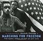 Marching for Freedom