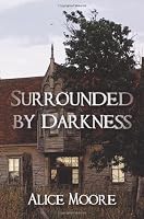 Surrounded by Darkness