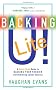 Backing U! Lite: A Quick-Read Guide to Backing Your Passion and Achieving Career Success
